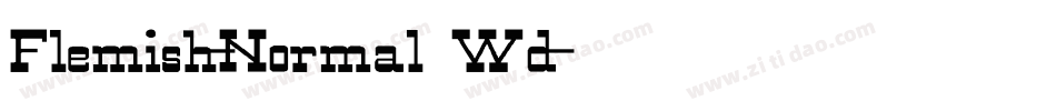 Flemish-Normal Wd字体转换